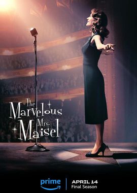 了不起的麦瑟尔夫人 第五季 The Marvelous Mrs. Maisel Season 5