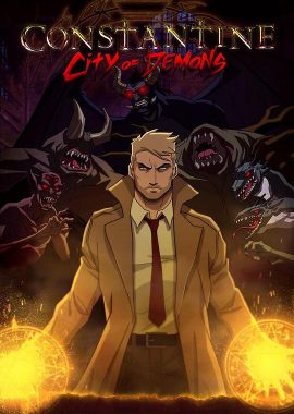 康斯坦丁：恶魔之城 Constantine: City of Demons