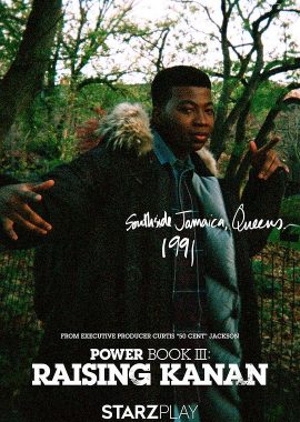 权欲第三章 第一季 Power Book III: Raising Kanan Season 1
