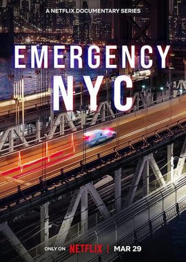 急诊先锋：纽约 第一季 Emergency NYC Season 1