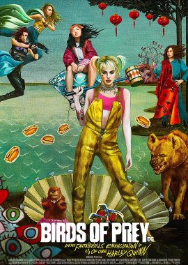 猛禽小队和哈莉·奎茵 Birds of Prey: And the Fantabulous Emancipation of One Harley Quinn