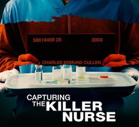 追缉杀人护士 Capturing the Killer Nurse