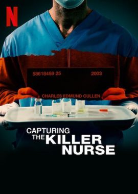 追缉杀人护士 Capturing the Killer Nurse