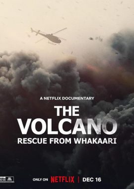 火山：法卡里营救 The Volcano: Rescue from Whakaari