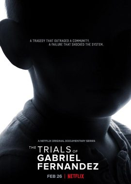 盖布瑞案：消逝的小生命 第一季 The Trials of Gabriel Fernandez Season 1