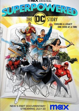 超能力：DC故事 Superpowered: The DC Story