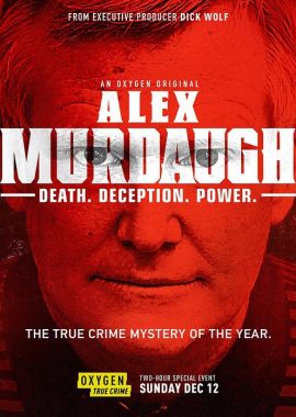 默多家族谋杀案：美国司法世家丑闻 第一季 Murdaugh Murders: A Southern Scandal Season 1