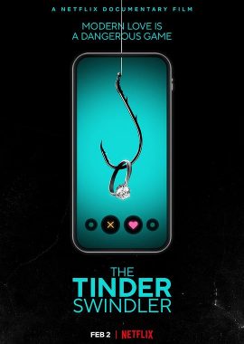 Tinder诈骗王 The Tinder Swindler