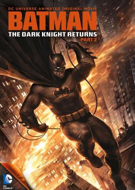 蝙蝠侠：黑暗骑士归来(下) Batman: The Dark Knight Returns, Part 2