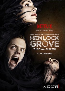 铁杉树丛 第三季 Hemlock Grove Season 3