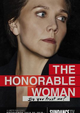 荣耀之女 The Honourable Woman