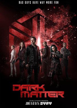 暗物质 第三季 Dark Matter Season 3