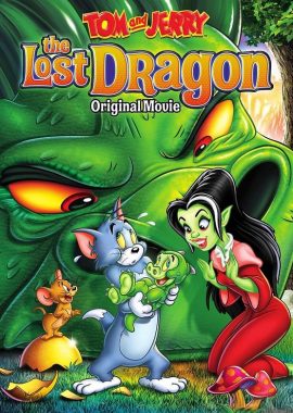 猫和老鼠：迷失之龙 Tom and Jerry: The Lost Dragon