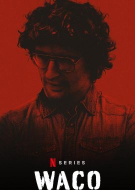 韦科惨案：末日烈火 第一季 Waco: American Apocalypse Season 1