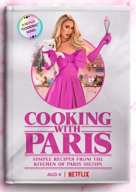 帕丽斯·希尔顿：名媛私厨 Cooking with Paris