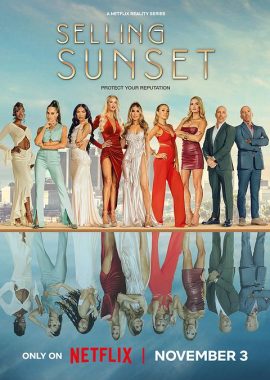 日落家园 第七季 Selling Sunset Season 7