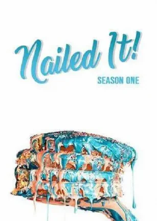 菜鸟烘焙大赛 第一季 Nailed It! Season 1