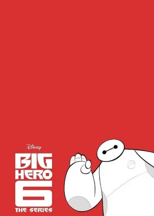 剧集版超能陆战队 第二季 Big Hero 6: The Series Season 2