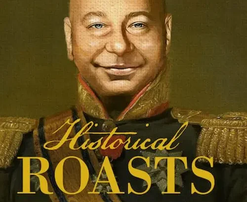 历史人物吐槽会 第一季 Historical Roasts Season 1