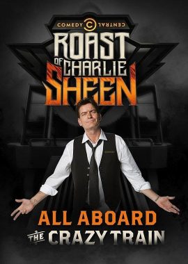 喜剧中心查理·辛吐槽大会 Comedy Central Roast of Charlie Sheen