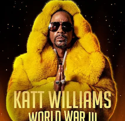 凯特·威廉姆斯：第三次世界大战 Katt Williams: World War III