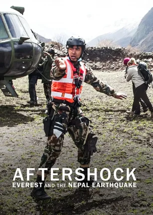 余波：珠峰和尼泊尔大地震 Aftershock: Everest and the Nepal Earthquake