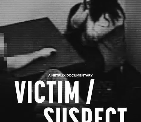 受害者/嫌疑人 Victim/Suspect