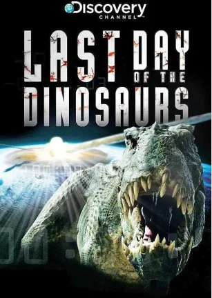 恐龙末日 Last Day of the Dinosaurs