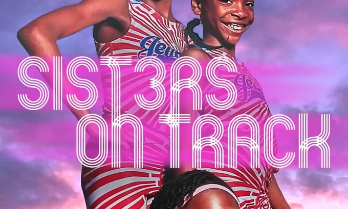 姐妹向前冲 Sisters on Track