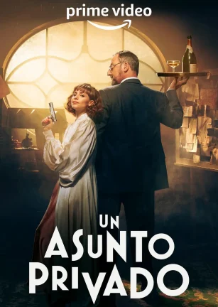 私事 第一季 Un Asunto Privado Season 1